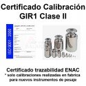 Certificado GIR1 Traz. ENAC Clase II mas de 5kg